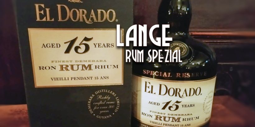 LANGE Rum spezial: EL DORADO 15Y Special Reserve