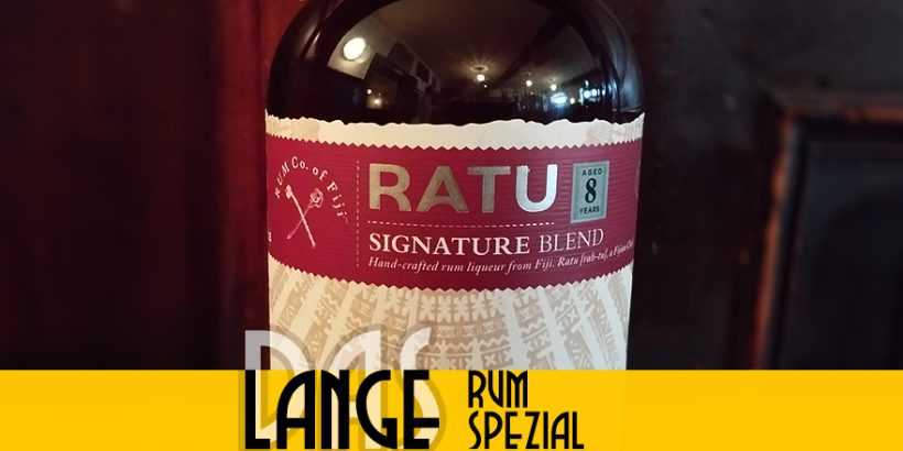 LANGE Rum spezial: RATU Signature Blend 8y