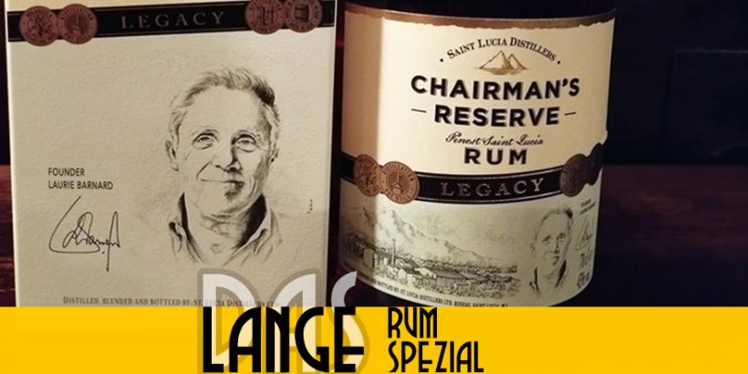 LANGE Rum spezial: CHAIRMAN’S RESERVE Legacy