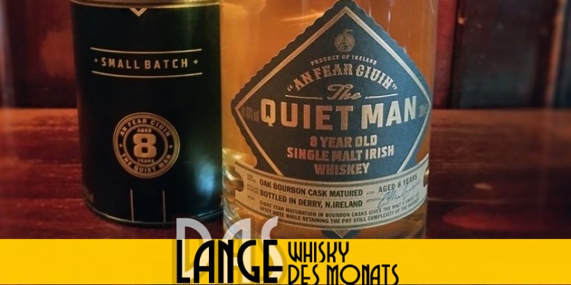 LANGE Whisky des Monats: The Quiet Man 8 Y.