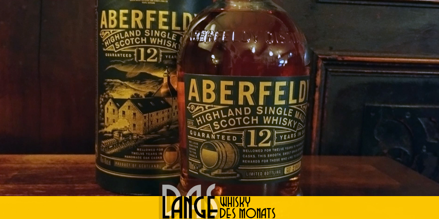 LANGE Whisky des Monats: ABERFELDY 12 YEARS